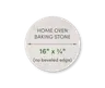 FibraMent Home Oven Baking Stone (16in Diameter)