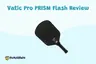 Vatic Pro Prism Flash